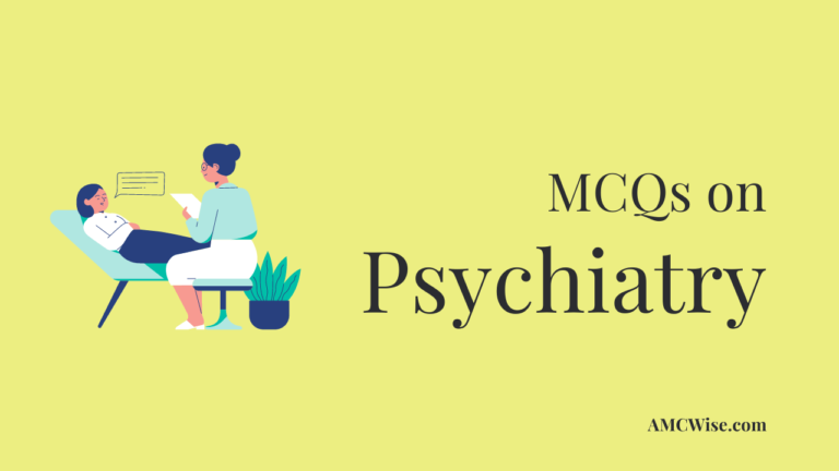 Psychiatry MCQs for AMC Part 1 Exam